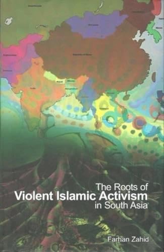 Stock image for The Roots of Violent Activism in South Asia (Hardcover) for sale by CitiRetail
