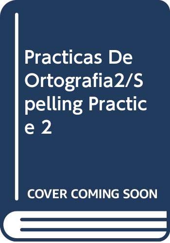 Beispielbild fr Practicas De Ortografia2/Spelling Practice 2 (Spanish Edition) zum Verkauf von HPB-Red