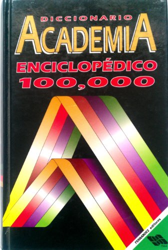 Stock image for Diccionario Academia Enciclopedico 100,000 for sale by ThriftBooks-Dallas