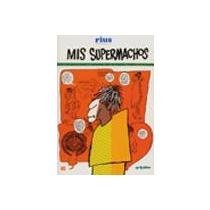 Mis supermachos / My Supermales (Spanish Edition) (9789700500584) by Rius