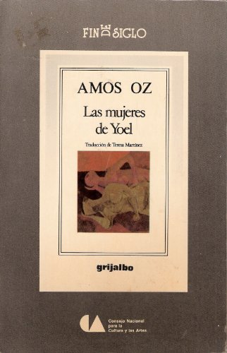 Beispielbild fr Las mujeres de Yoel. Traduccion de Teresa Martinez zum Verkauf von Casa del Libro A Specialty Bookstore