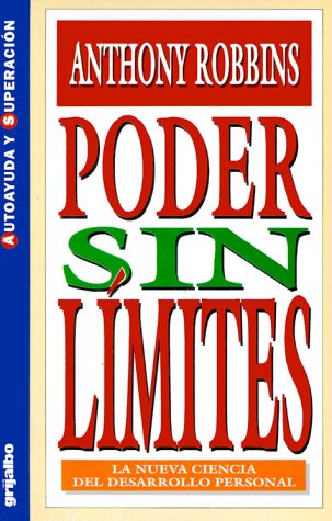 Stock image for Poder Sin Limites: La Nueva Ciencia del Desarrollo Personal = Power Beyond Your Limits for sale by ThriftBooks-Atlanta