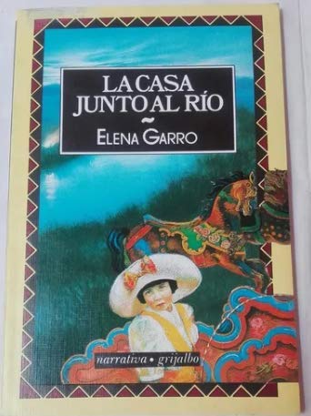Beispielbild fr La Casa Junto Al Rio zum Verkauf von Better World Books