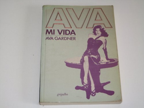 Stock image for AVA MI VIDA for sale by PACIFIC COAST BOOK SELLERS