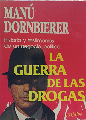 Imagen de archivo de La guerra de las drogas a la venta por LibroUsado CA