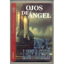 Imagen de archivo de Ojos de Angel a la venta por ThriftBooks-Atlanta