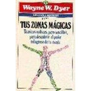 9789700504025: Tus Zonas Magicas/Real Magic