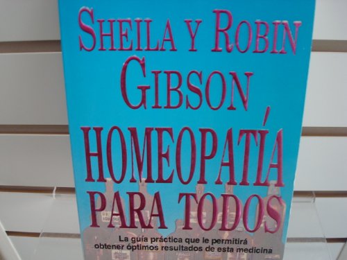 9789700504629: Homeopatia Para Todos