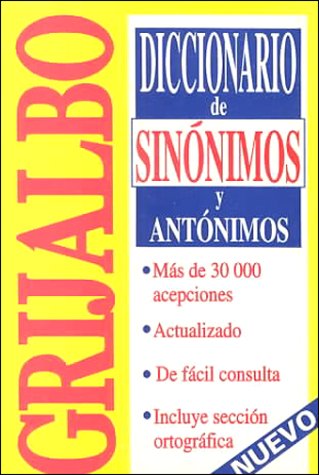 Stock image for Diccionario De Sinonimos Y Antonimos/ Dic of Antonyms & Synonyms (Spanish Edition) for sale by HPB-Diamond