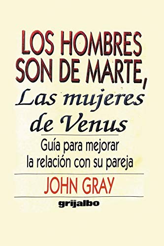 Imagen de archivo de Los Hombres Son de Marte, las Mujeres Son de Venus a la venta por Better World Books