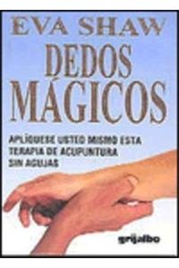 Imagen de archivo de Dedos Magicos (Spanish Edition) a la venta por Bookmans