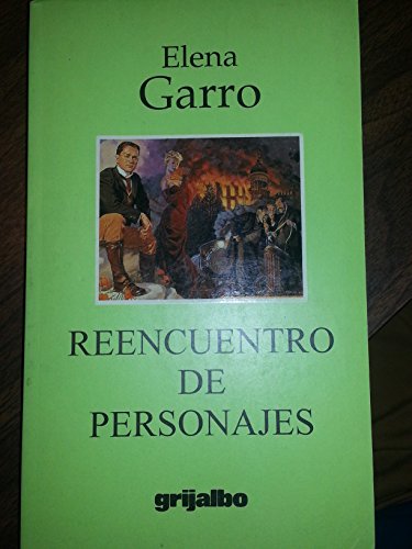 Stock image for Reencuentro de personajes for sale by Casa del Libro A Specialty Bookstore
