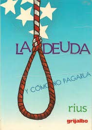 La deuda / Debt (Spanish Edition) (9789700507453) by Unknown Author