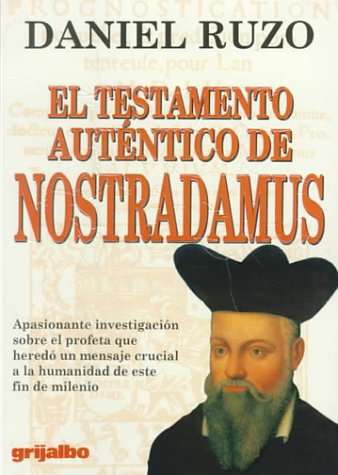 9789700507705: El Testamento Autentico De Nostradamus/Authentic Testament of Nostradamus