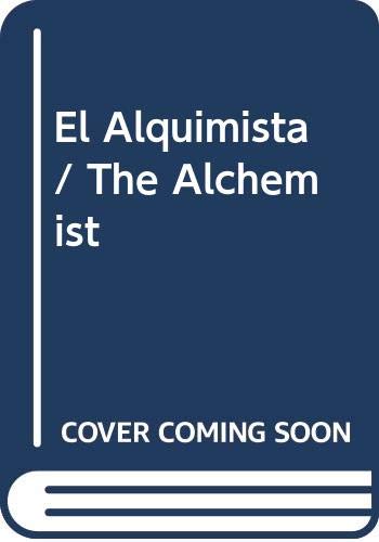 Imagen de archivo de El Alquimista/The Alchemist a la venta por medimops