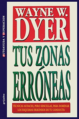 9789700508016: Tus Zonas Erroneas (Spanish Edition)