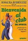 Imagen de archivo de Bienvenida al club (del divorcio) a la venta por SalvaLibros