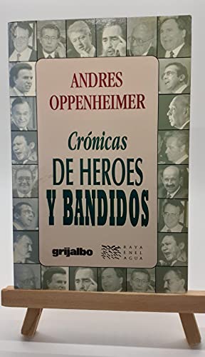 Beispielbild fr Cronicas de Heroes y Bandidos zum Verkauf von ThriftBooks-Atlanta