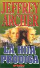 9789700509204: La Hija Prodiga / The Prodigal Daughter