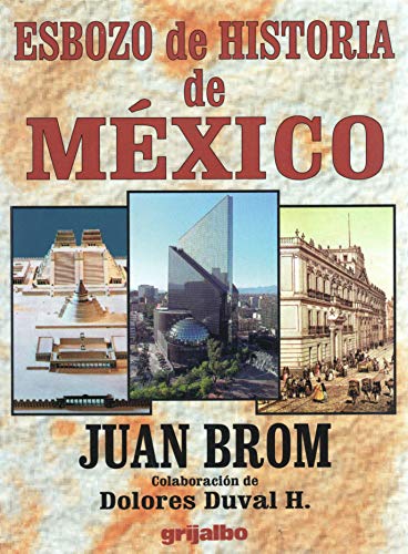 Beispielbild fr ESBOZO DE HISTORIA DE MXICO zum Verkauf von Libros Latinos