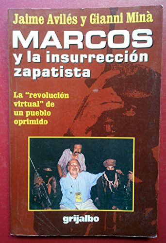 Stock image for Marcos y la Insurreccion Zapatista for sale by MusicMagpie