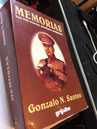 9789700510217: Memorias: UN Vida Azarosa, Novelesca Y Tormentosa