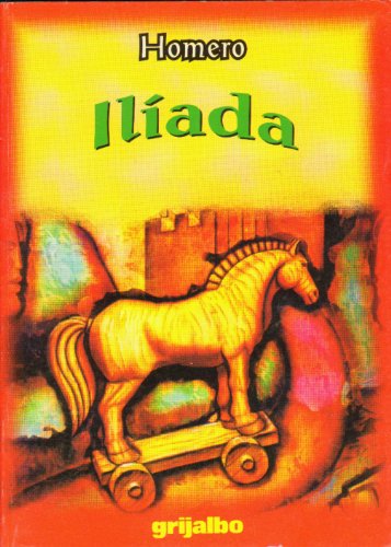 Stock image for La Iliada (Biblioteca Escolar - Spanish Edition) for sale by HPB-Emerald