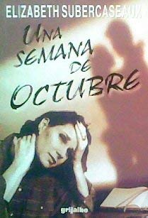 UNA SEMANA DE OCTUBRE