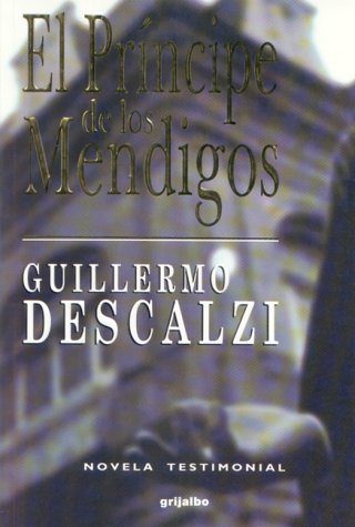Imagen de archivo de El prncipe de los mendigos (Spanish Edition) a la venta por Better World Books