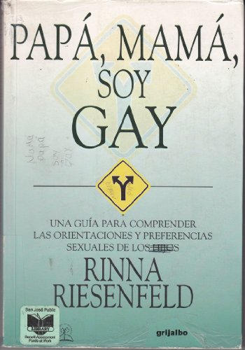 Imagen de archivo de Papá, Mamá, soy gay a la venta por Wizard Books