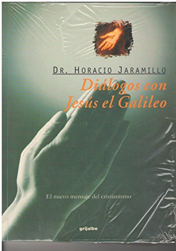 9789700512495: Dialogos Con Jesus El Galileo