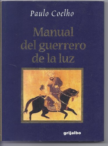 9789700512556: Manual Del Guerrero de la Luz