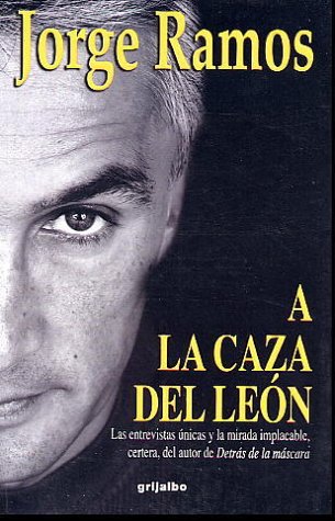 Beispielbild fr A la Caza del Leon = In Hunt of the Lion zum Verkauf von ThriftBooks-Dallas