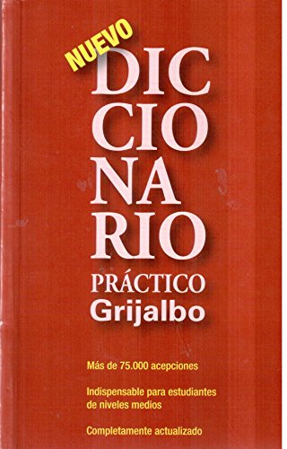 9789700513348: Diccionario practico Grijalbo Espanol / Grijalbo Practice Spanish Dictionary