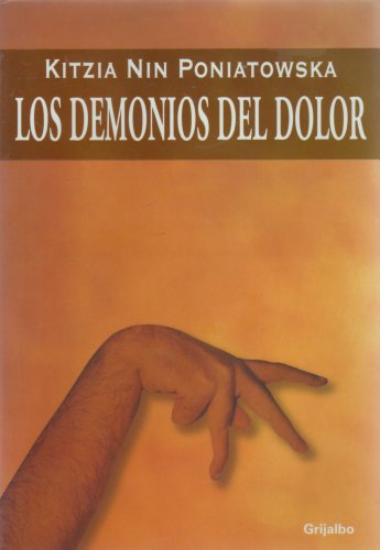 9789700515557: Los demonios del dolor / The Demons of Pain