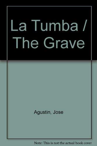 9789700517988: La Tumba / The Grave