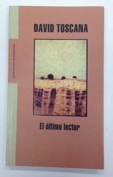 9789700518220: Ultimo lector, el (Literatura Mondadori)