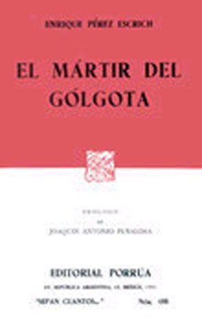 9789700701875: MARTIR DEL GOLGOTA, EL (SC188)