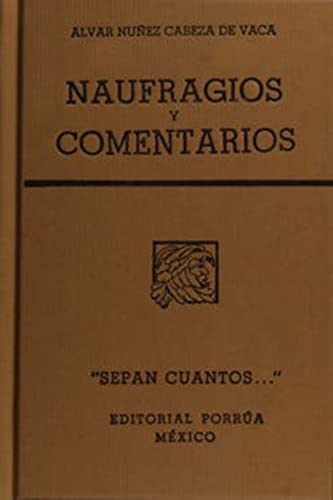 9789700705743: NAUFRAGIOS Y COMENTARIOS (SC576)