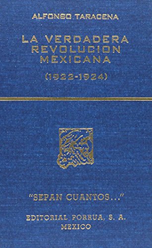 9789700706115: VERDADERA REVOLUCION MEXICANA 1922-1924, LA (SC614)