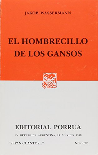 9789700709338: hombrecillo de los gansos, el