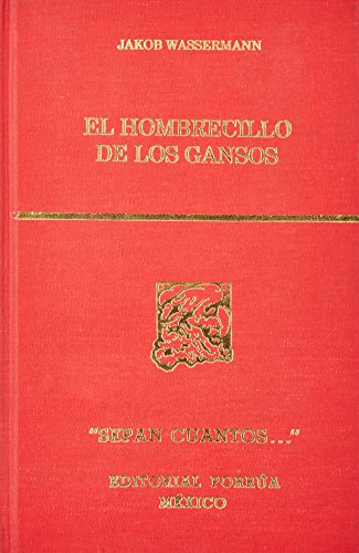 9789700709345: HOMBRECILLO DE LOS GANSOS, EL (SC672)