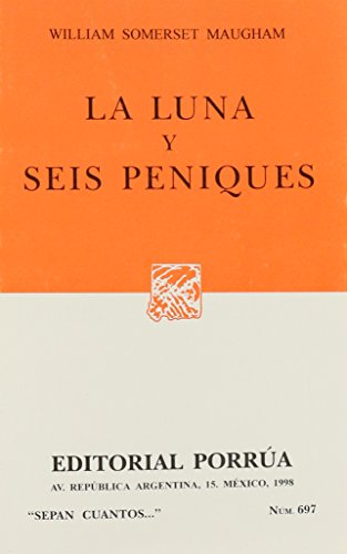 LUNA Y SIES PENIQUES # 697 RUSTICO (9789700714301) by SOMERSET MAUGHAM, WILLIAM