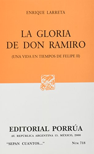 9789700718835: La gloria de Don Ramiro
