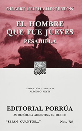 Stock image for El hombre que fue jueves. Pesad [Paperback] by CHESTERTON, GILBERT KEITH for sale by Iridium_Books