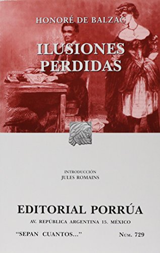 Beispielbild fr Ilusiones perdidas BALZAC HONORATO DE zum Verkauf von Iridium_Books