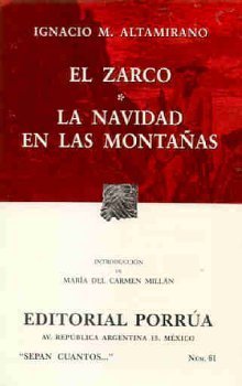 Stock image for El zarco. La navidad en las Montanas for sale by Stony Hill Books