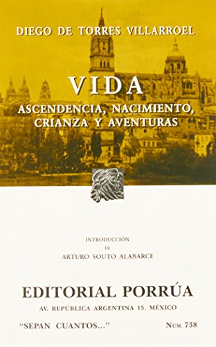 9789700734460: VIDA ASCENDENCIA NACIMIENTO CRIANZA Y AVENTURAS (SC738)