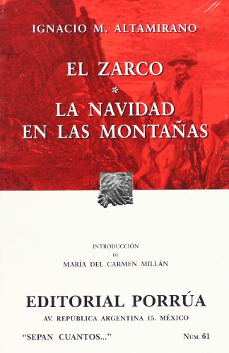 9789700739571: El Zarco. Navidad en las montanas