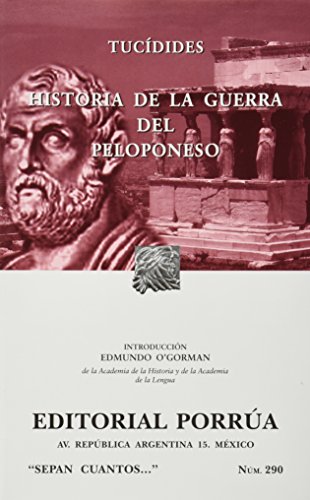 Stock image for HISTORIA DE LA GUERRA DEL PELOPONESO / SC 290 for sale by Libreria El Dia